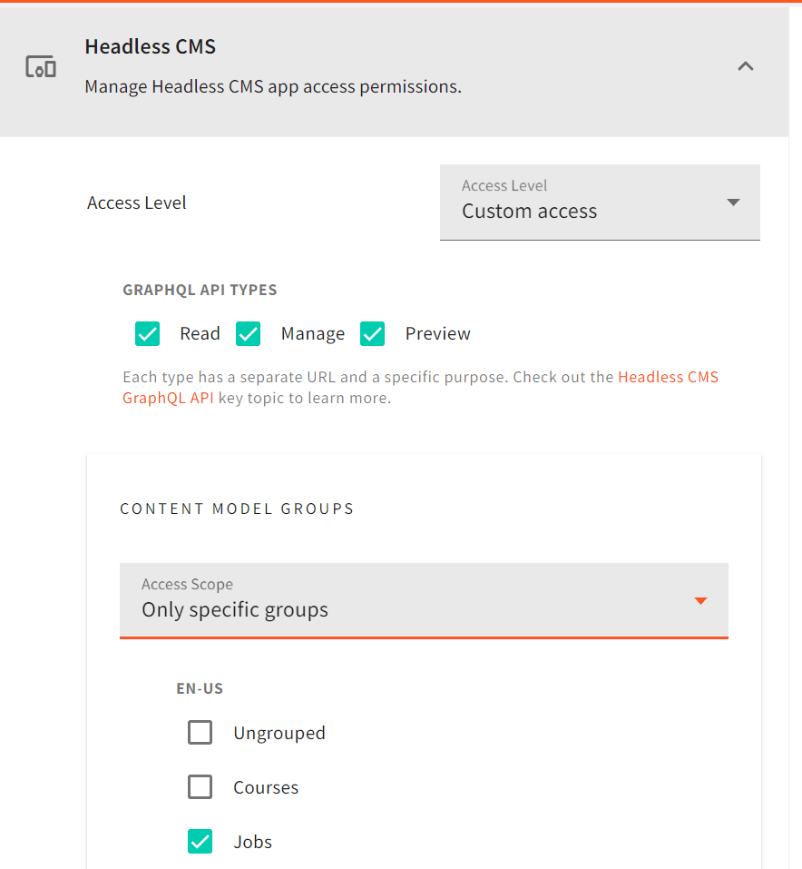 Access levels for the Headless CMS